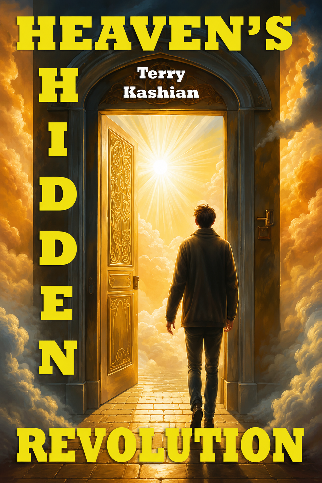 Cover of Heaven's Hidden Revolution by Terry Kashian