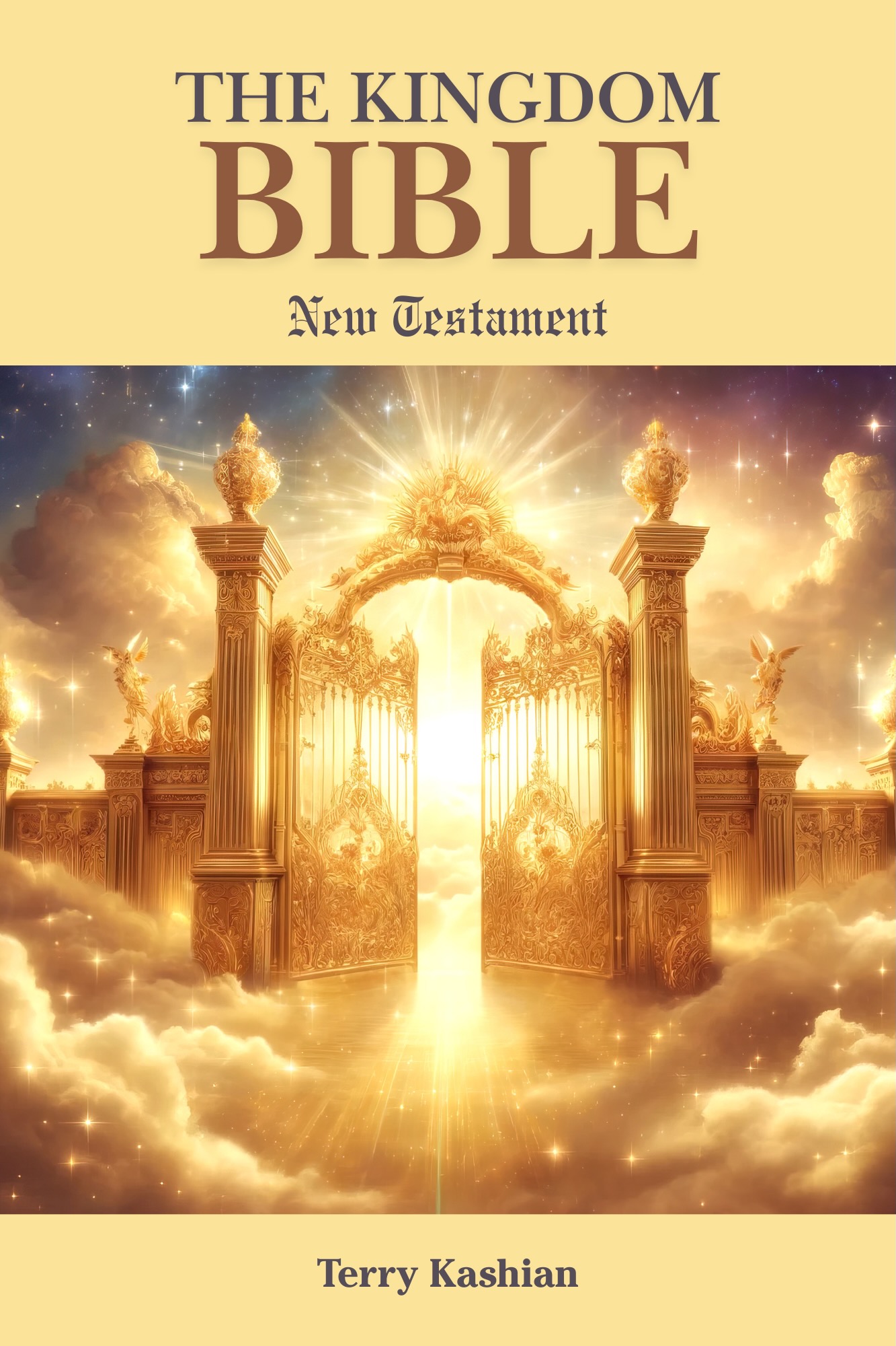 Cover of The Kingdom Bible: New Testament by Terry Kashian